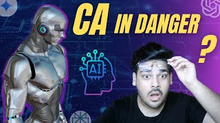 Will AI Replace CA’s Future of Chartered Accountants Revealed!| CA Piyush Goyal