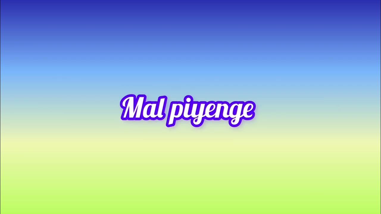 mal-piyenge-nagpuri-song-lyrics-youtube