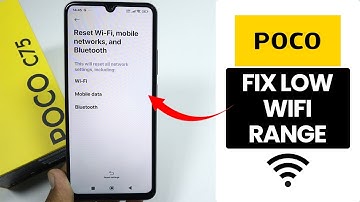 Any Poco Phone: How to Fix Wifi Range Problem