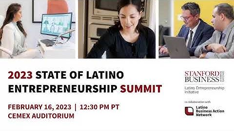2023 State of Latino Entrepreneurship (SOLE) Summit
