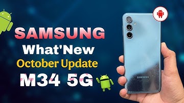 Samsung M34 5G October Update Released: Security Improvements and Bug Fixes