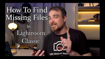 Finding Missing Folders and Photos In Lightroom Classic - The Lightroom Whisperer