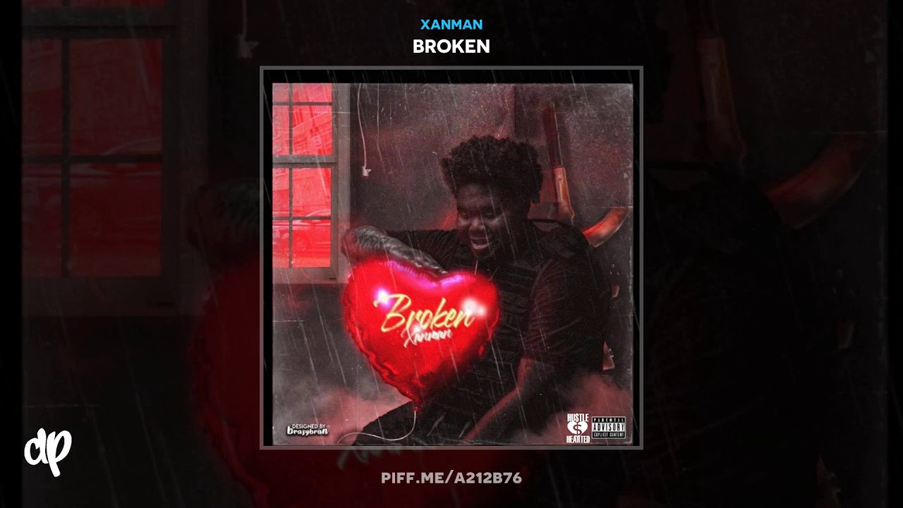 Xanman - Broken, Pt. 1 [Broken]