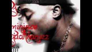 2Pac ft DJ REMINISCE remix 2009