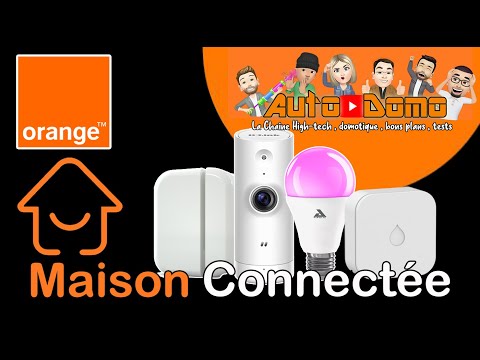 Maison connectée D'orange , Présentation et Démonstration