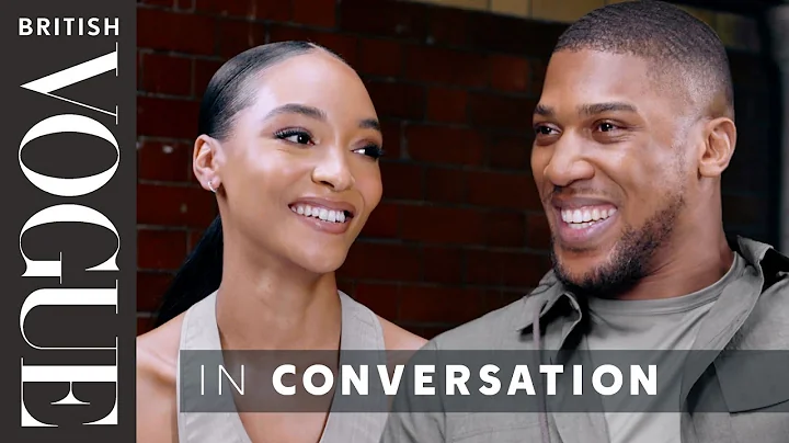Anthony Joshua Opens Up To Jourdan Dunn About Mann...