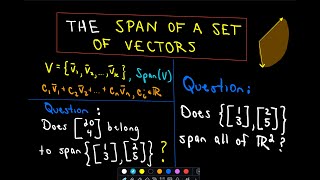 ❖ The Span of a Set of Vectors ❖