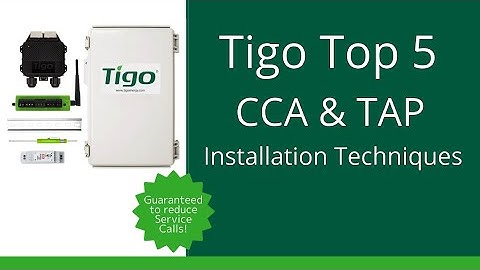 Top 5 Installation Tips for the CCA and TAP
