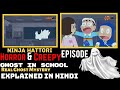 Ninja Hattori Horror & Creepy Ep-Ghost in School 👻|Real Mystery | Explained in Hindi [Alpha Origin]
