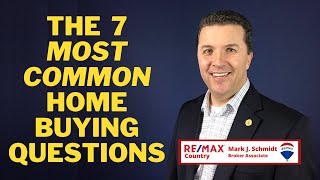 The 7 Most Common Home Buying Questions