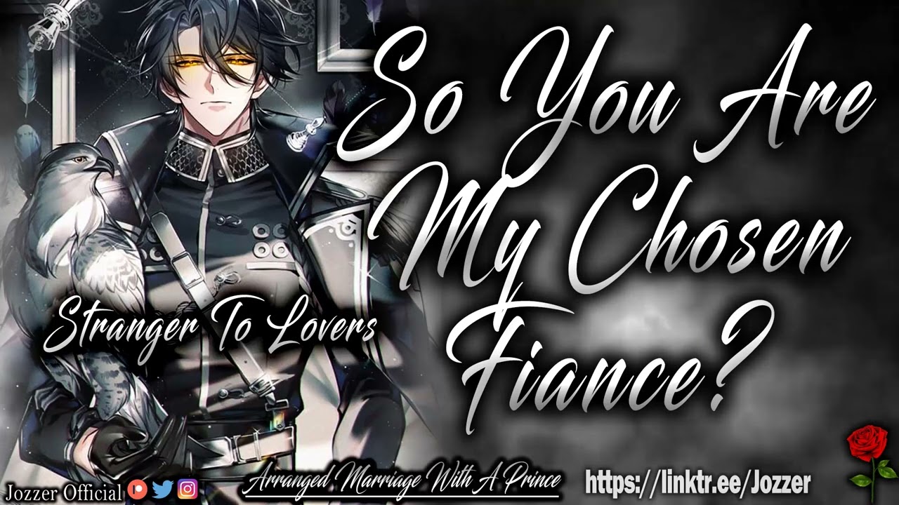 Arranged Marriage With A Prince [ASMR] [Roleplay] [Audio Story] [M4F]