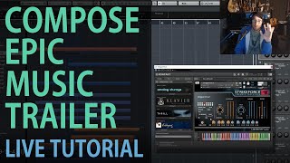 TUTORIAL LIVE COMPOSING | HOW TO COMPOSE EPIC MUSIC FOR TRAILERS screenshot 3