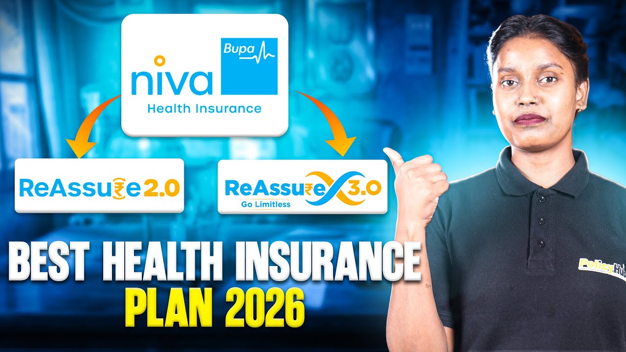 Niva Bupa ReAssure 3.0 Vs ReAssure 2.0 | Honest Comparison | Best Health Insurance Plans 2026