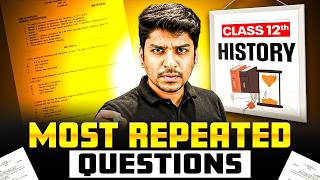Class 12th History Most Repeated Questions  Class 12 History Important Questions  By Sameer Sir