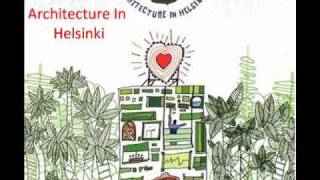 Video thumbnail of "It's 5 - Architecture In Helsinki"