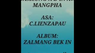 ALBUM: ZALMANG BEK IN (Full Album MP3) -- C.LIENZAPAU   KOLEXON