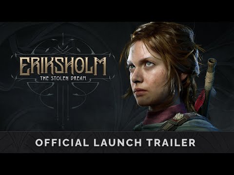 Eriksholm: The Stolen Dream | OFFICIAL RELEASE TRAILER | Nordcurrent Labs