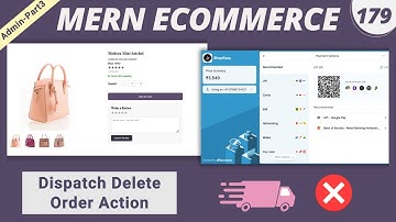 MERN Stack E-Commerce Project #179 : Dispatch Action and Delete Orders