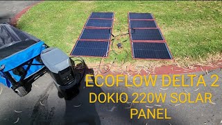 Testing DOKIO 220W Solar Panels with ECOFLOW Delta 2 + Expanded Battery