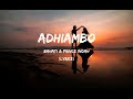 ADHIAMBO - BAHATI & PRINCE INDAH (Lyrics Video)