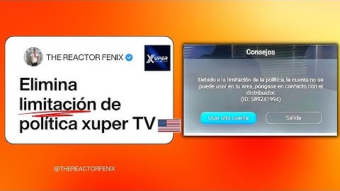 CÓMO tener Xuper TV en EEUU y EUROPA| ELIMINA RESTRICCION DE AREA SOLUCIÓN 