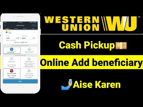 Western Union App Cash pickup Beneficiary Kese Add kare | How To Add Beneficiary Cash pickup Western