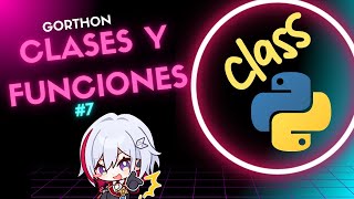 Curso de programación #7 - Clases y funciones - CodingCetis