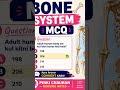MCQ bone 🦴