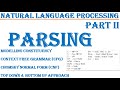 Part 2: NLP Parsers, Modelling Constituency, CFG, Chomsky Normal Form (CNF), Top down & Bottom Up