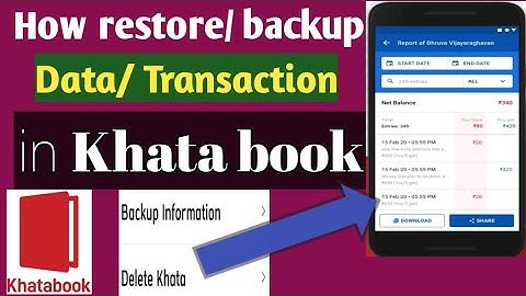 How to Backup, Restore, Reset Transaction, Data in Khata book ?