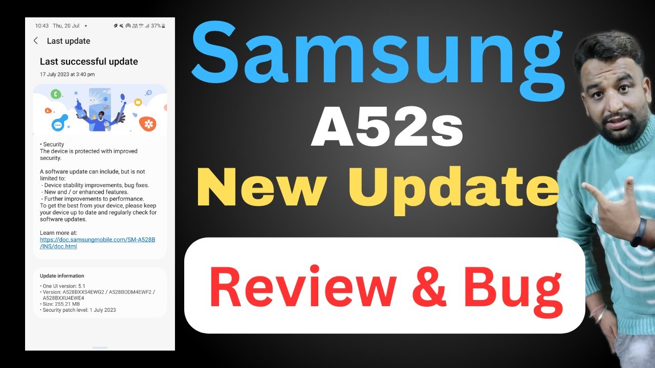 Samsung Galaxy A52s July 2023 Update Review and Bug - YouTube
