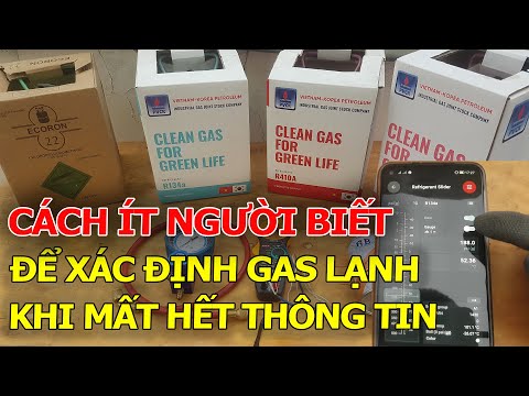 Cách Xác Định Môi Chất Lạnh Bên Trong Hệ Thống Tốt Nhất