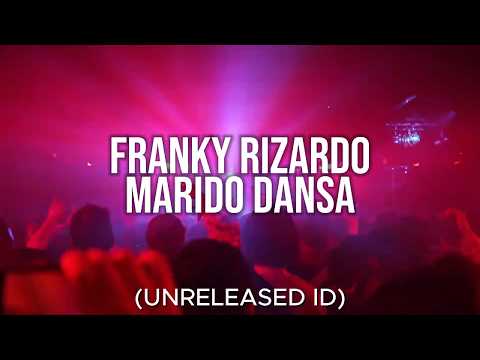 Franky Rizardo - Marido Dansa (Unreleased ID)