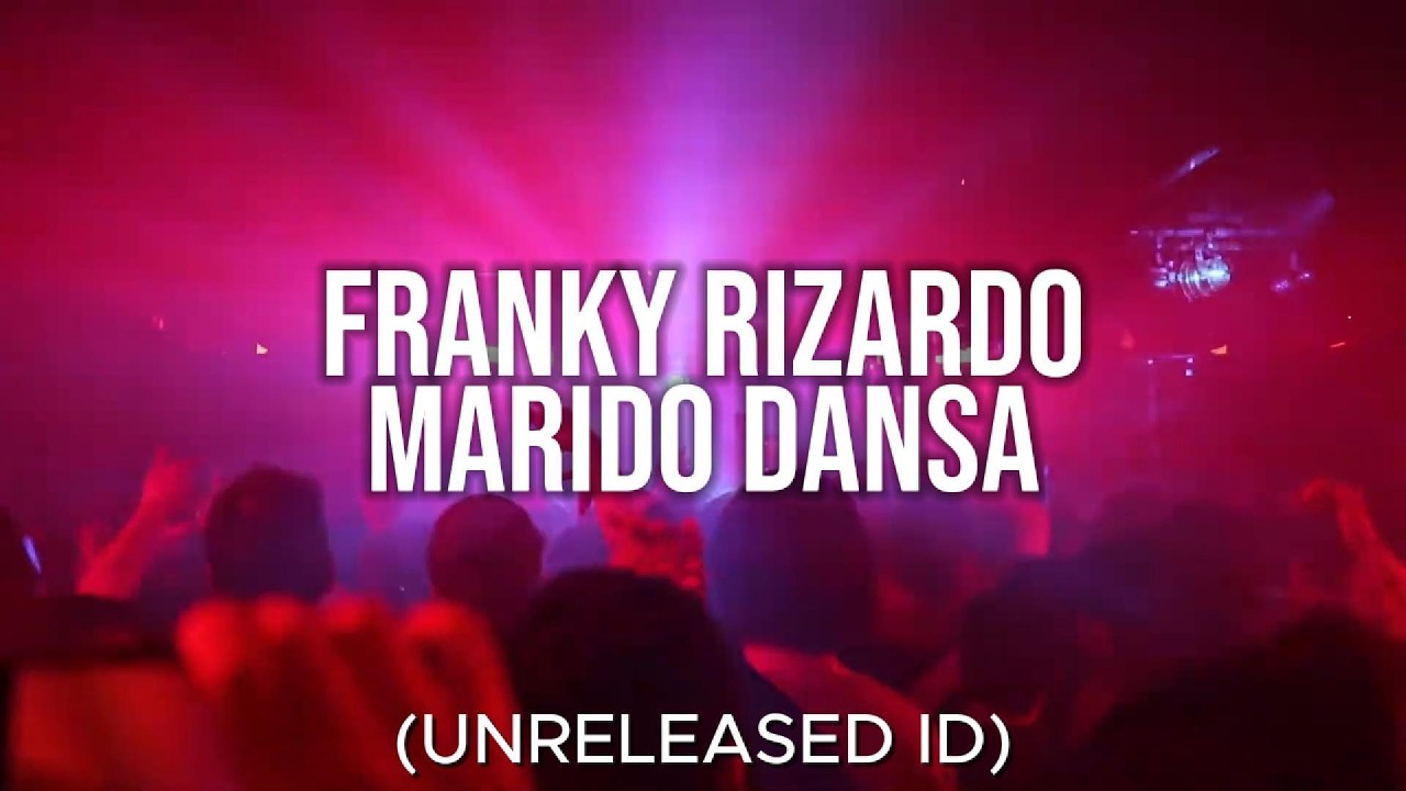 Guarda Franky Rizardo - Marido Dansa (Unreleased ID) su YouTube Guarda Franky Rizardo - Marido Dansa (Unreleased ID) su YouTube