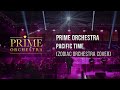 Zodiac -  Pacific Time ( Prime Orchestracover )