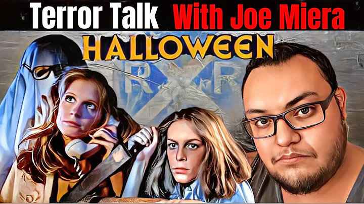 TERROR TALK: JOE MIERA & HALLOWEEN