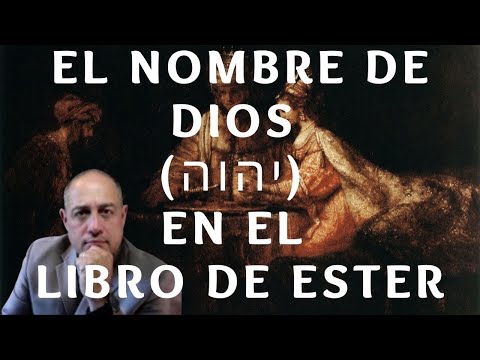 El Nombre de Dios en Ester con el Dr. Enuel Hernández