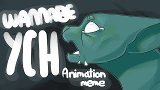 (CLOSED) Wannabe // YCH Animation Meme