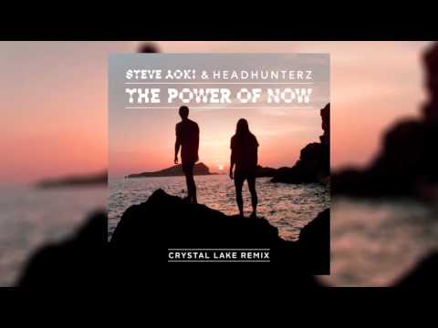 Steve Aoki & Headhunterz - The Power Of Now (Crystal Lake Remix) [Cover Art]