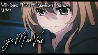 [MEP-Collab] Je m'en vais 「AMV」 (Karlen) lyrics