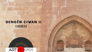 Awazên Çiya - Oramar (Dengê Ciwanan 2 © Art Records) Resimi