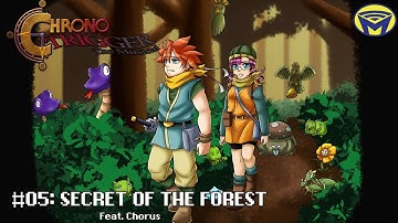 Chrono Trigger the Musical - Secret of the Forest