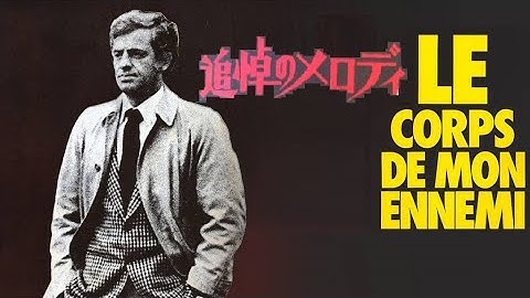 Francis Lai 映画「追悼のメロディ」　 LE CORPS DE MON ENNEMI