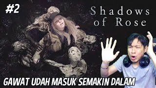 KEKUATAN MALAIKAT PELINDUNG | SHADOW OF ROSE RE8 #2 INDONESIA