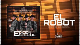 Edicion Especial - El Robot