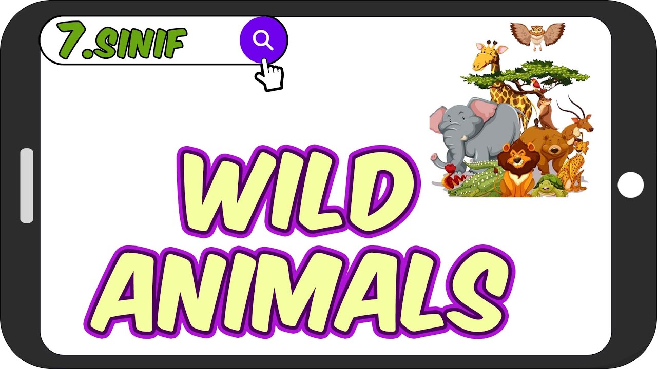 7. Sınıf İngilizce: Wild Animals 🦓 