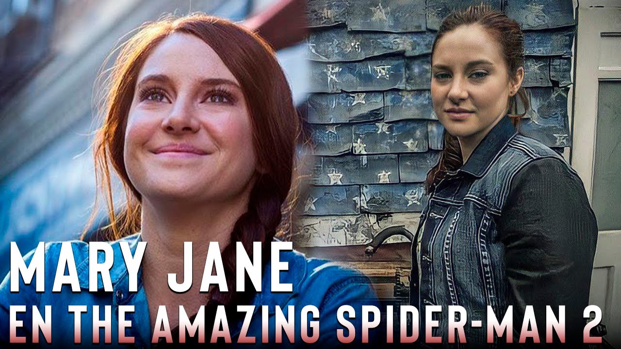 La Historia Completa de SHAILENE WOODLEY como MARY JANE WATSON en THE