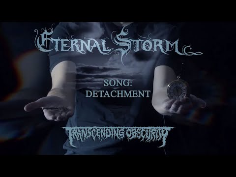 Eternal Storm (Spain) - Detachment OFFICIAL VIDEO (Death Metal) Transcending Obscurity