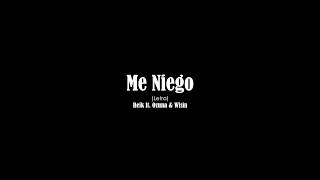 Video thumbnail of "Me Niego - Reik (feat. Ozuna & Wisin) Letra"