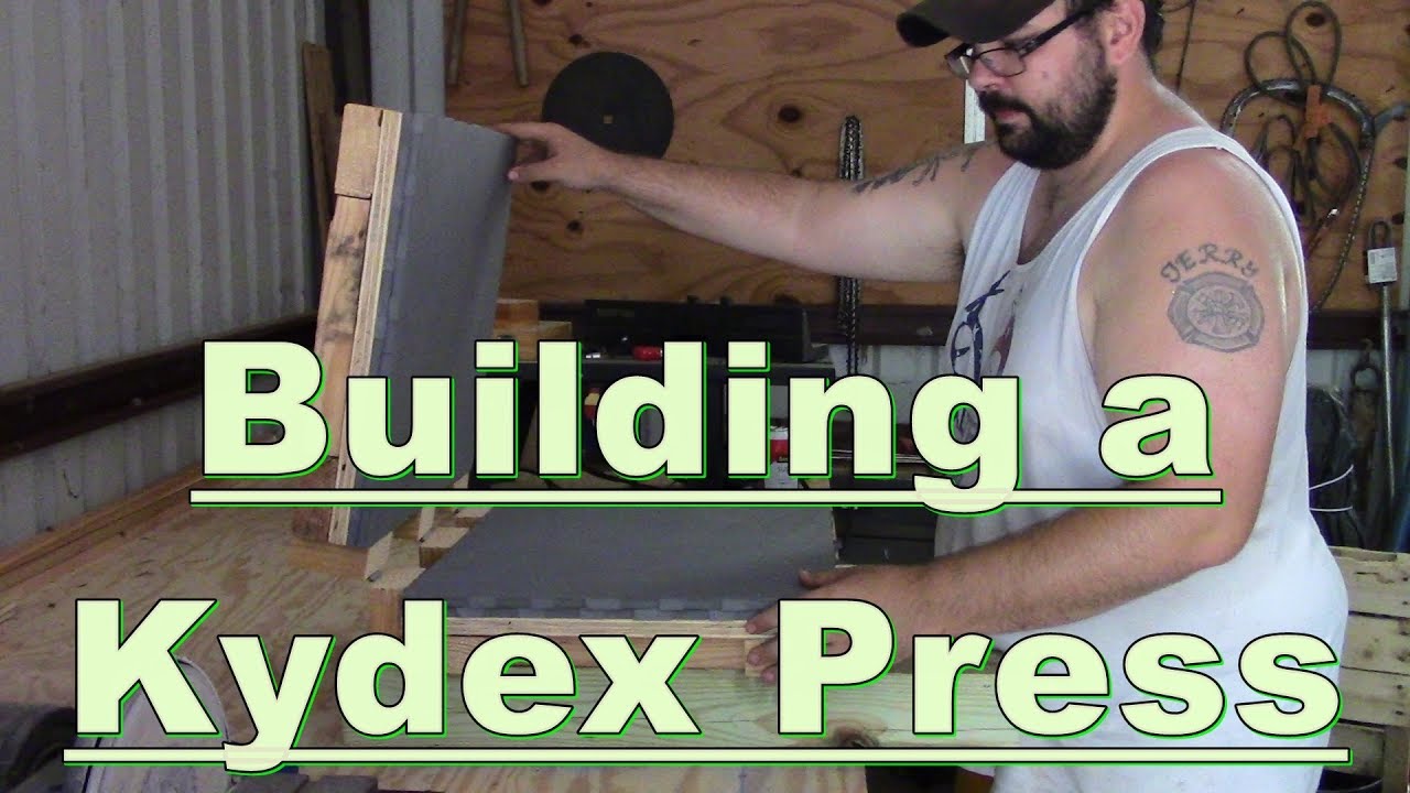 Building A Kydex Press YouTube